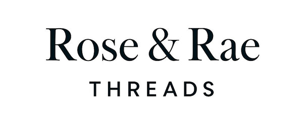Rose & Rae Threads